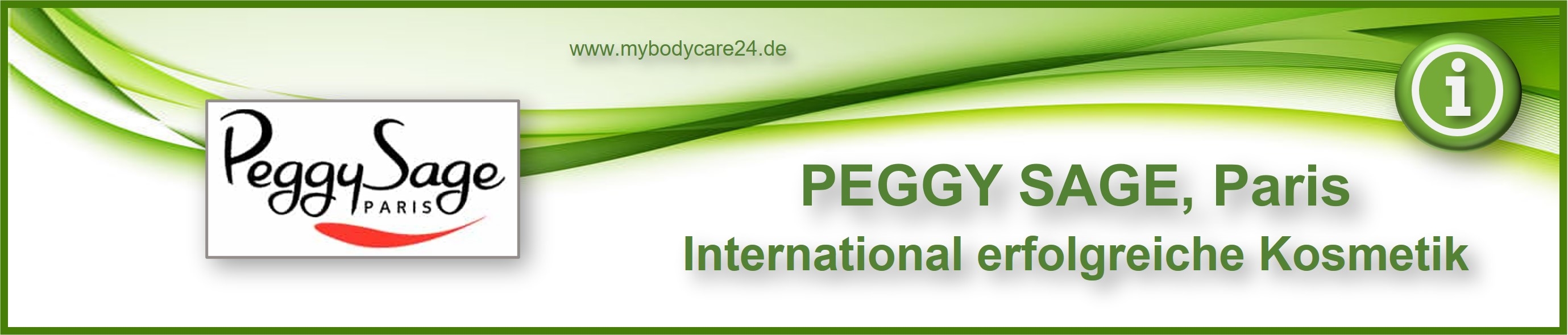 Peggy Sage, Paris - International erfolgreiche Kosmetik