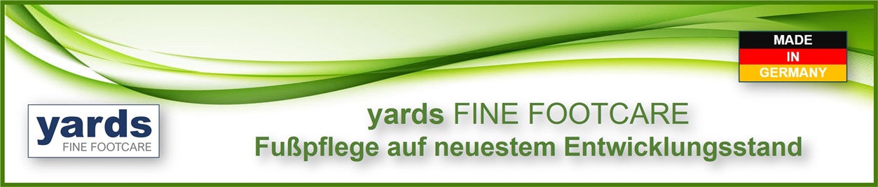 yards FINE FOOTCARE - Moderne Fußpflege auf neuestem Stand